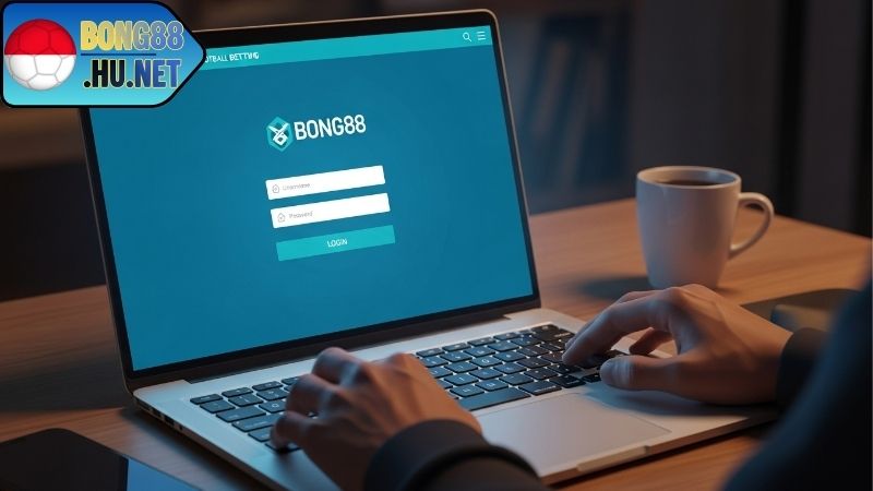 Đăng Nhập Bong88 – Hướng Dẫn Vào Tài Khoản Nhanh, An Toàn