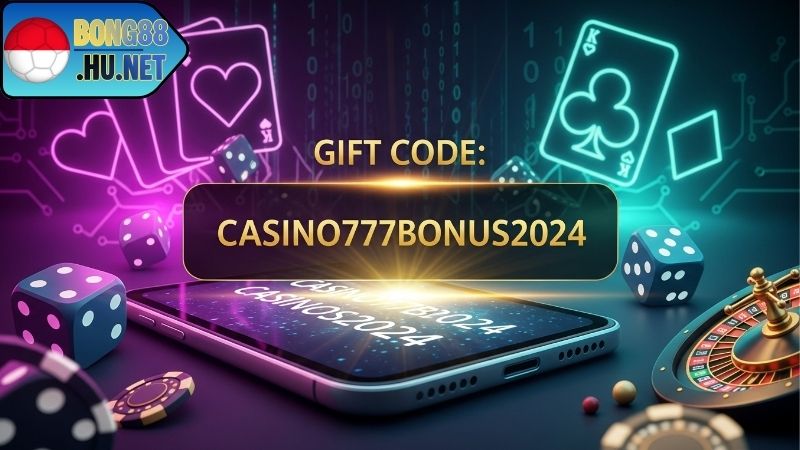 Giftcode BONG88 – Nhận Mã Thưởng Và Code Hấp Dẫn